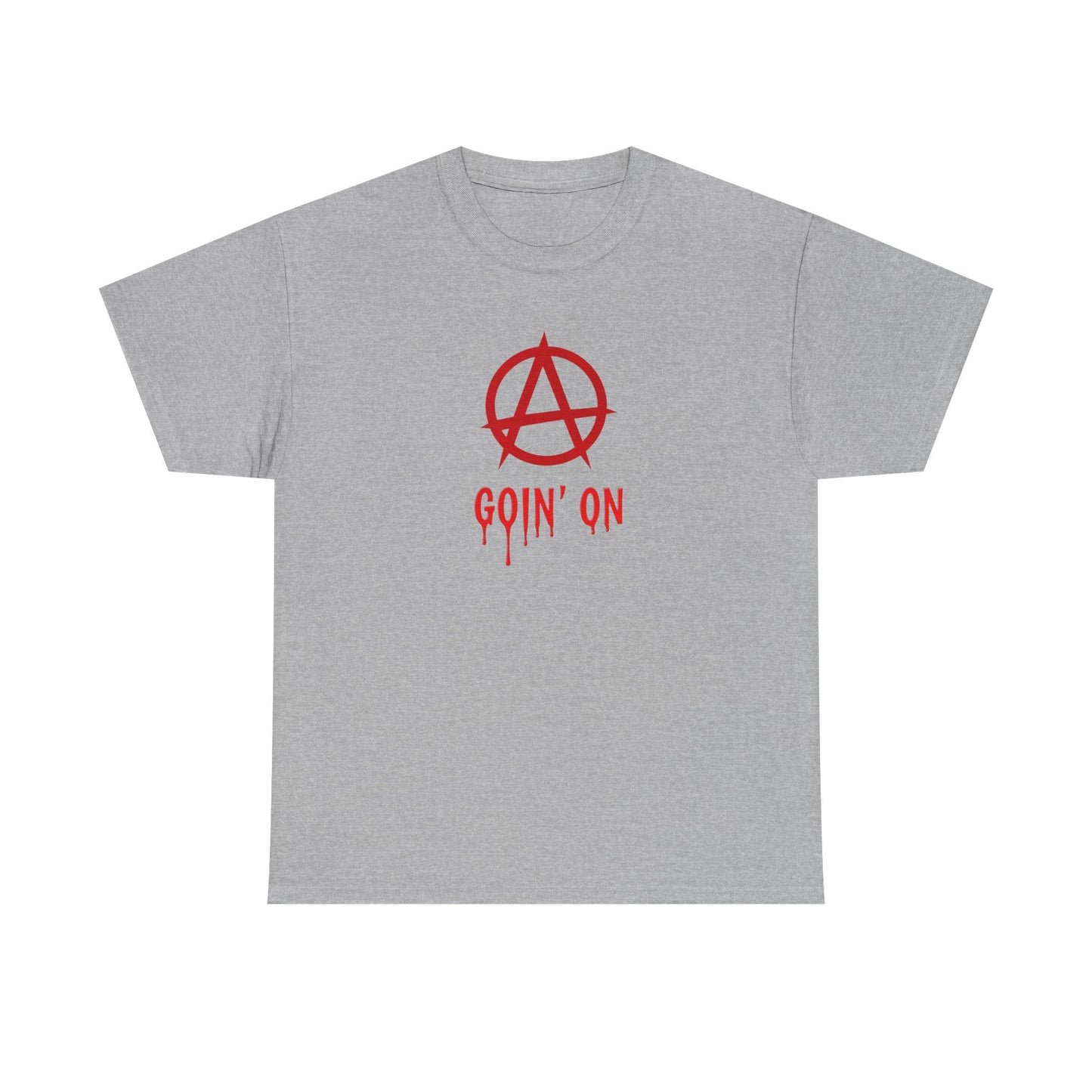 T-Shirt - Chaos Goin' On - Unisex Heavy Cotton Tee for Those Embracing Life's Chaotic Energy!