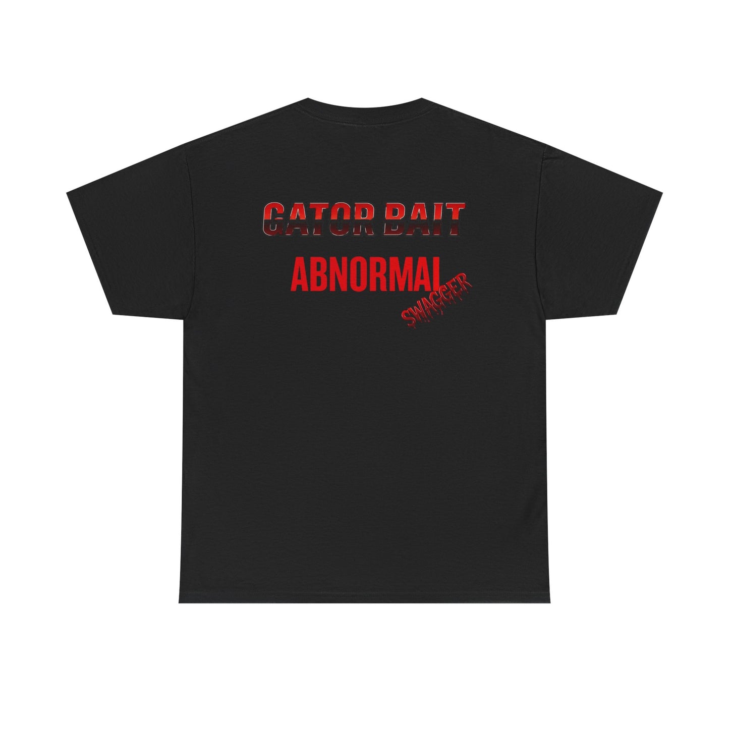 Funny Unisex Heavy Cotton Tee - I Believe I’m Speaking To, Gator Bait Abnormal, Graphic Tee, Casual Wear, Gift Idea, Statement Shirt