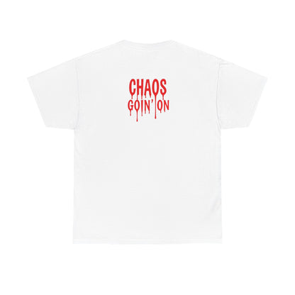 T-Shirt - Chaos Goin' On - Unisex Heavy Cotton Tee for Those Embracing Life's Chaotic Energy!