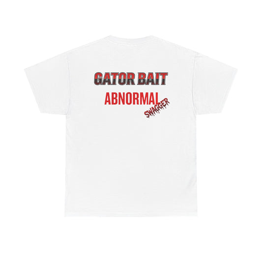 Funny Unisex Heavy Cotton Tee - I Believe I’m Speaking To, Gator Bait Abnormal, Graphic Tee, Casual Wear, Gift Idea, Statement Shirt